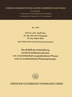 cover image of Der Einfluß der Unterkühlung auf die Kristallisationsformen von voreutektoidisch ausgeschiedenen Phasen und von eutektoidischen Phasengemengen